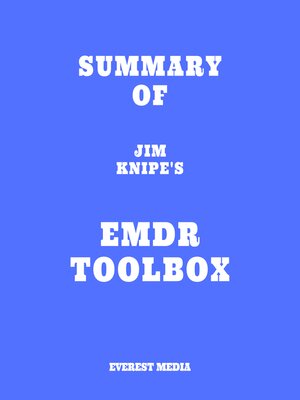 cover image of Summary of Jim Knipe's EMDR Toolbox